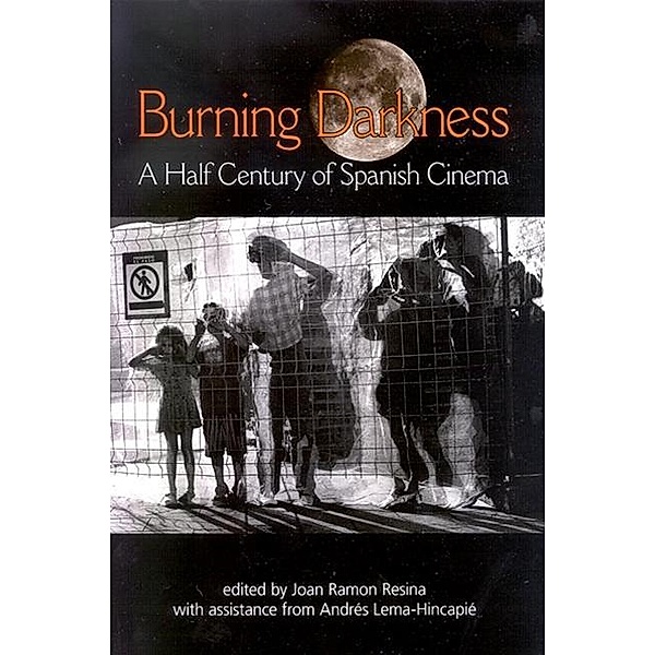 Burning Darkness / SUNY series in Latin American and Iberian Thought and Culture