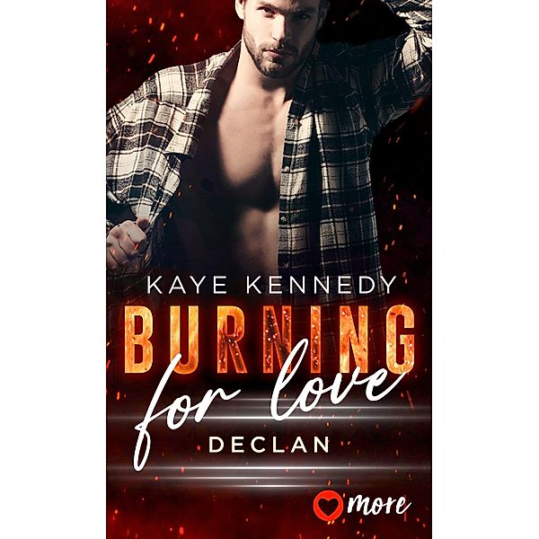 Burning for Love, Kaye Kennedy