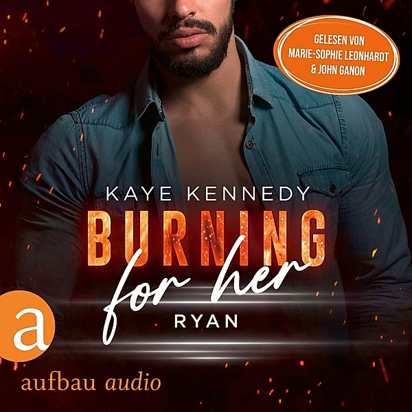 Burning for the Bravest - 3 - Burning for Her - Ryan, Kaye Kennedy