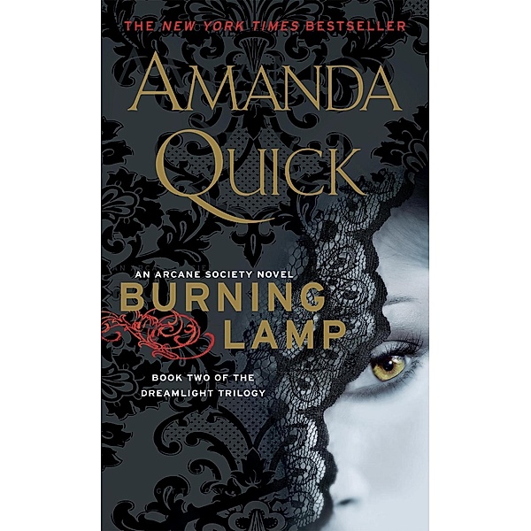 Burning Lamp / An Arcane Society Novel Bd.8, Amanda Quick