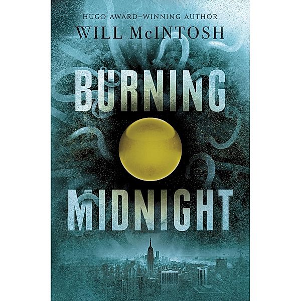 Burning Midnight, Will McIntosh