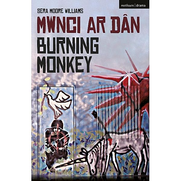 Burning Monkey / Modern Plays, Sera Moore Williams
