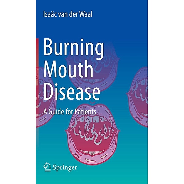 Burning Mouth Disease, Isaäc van der Waal