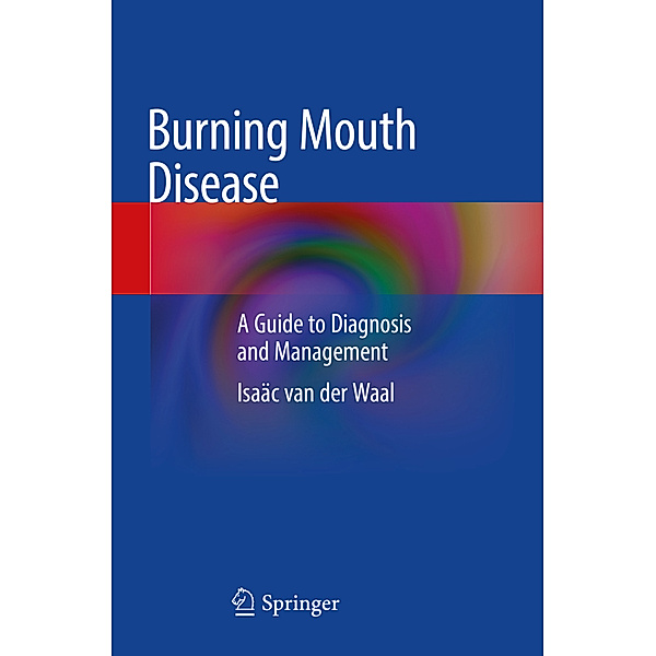 Burning Mouth Disease, Isaäc van der Waal