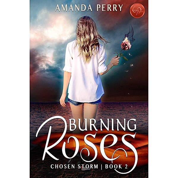 Burning Roses / Covey Publishing LLC, Amanda Perry