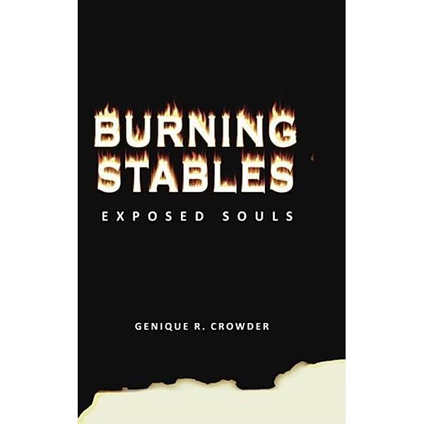 Burning Stables, Genique R. Crowder
