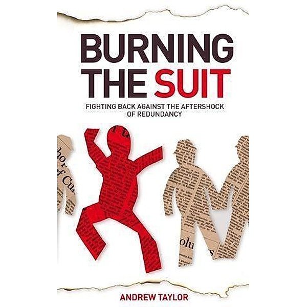 Burning the Suit, Andrew Taylor