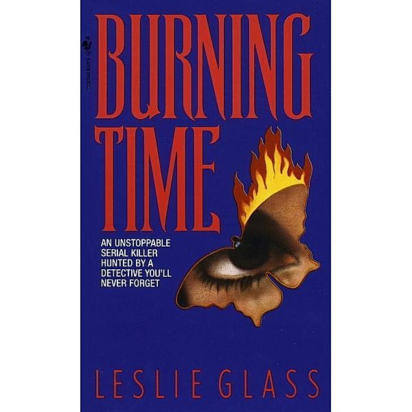 Burning Time / April Woo Bd.1, Leslie Glass