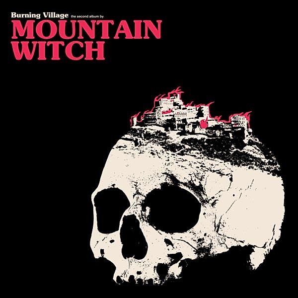 Burning Village (Vinyl), Mountain Witch