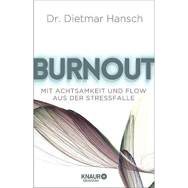 Burnout, Dietmar Hansch