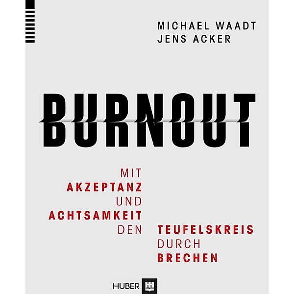 Burnout, Jens Acker, Michael Waadt
