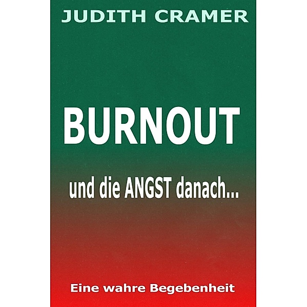 BURNOUT, Judith Cramer