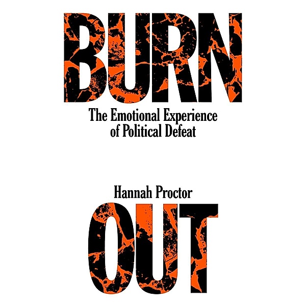 Burnout, Hannah Proctor