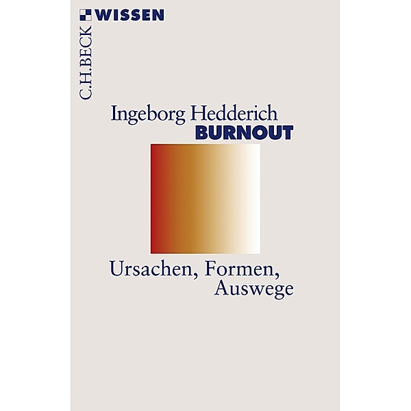 Burnout / Beck'sche Reihe Bd.2465, Ingeborg Hedderich