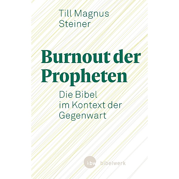 Burnout der Propheten, Till Magnus Steiner
