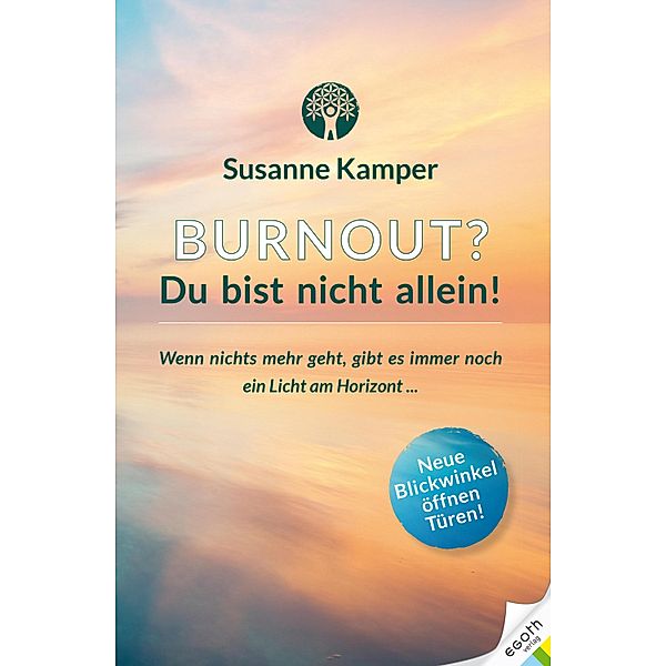 Burnout - Du bist nicht allein!, Susanne Kamper