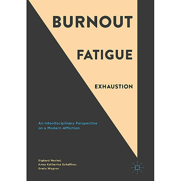 Burnout, Fatigue, Exhaustion