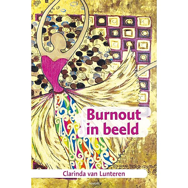 Burnout in beeld, Clarinda van Lunteren