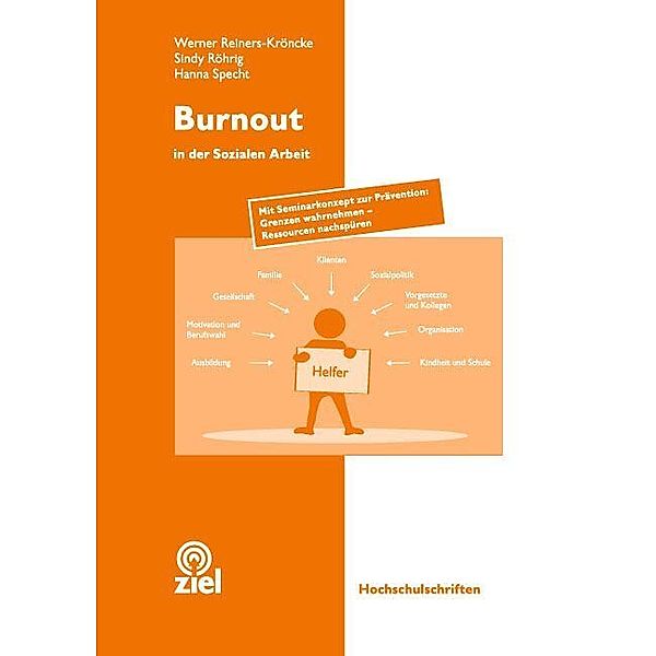 Burnout in der sozialen Arbeit, Sindy Röhrig, Werner Reiners-Kröncke, Hanna Specht