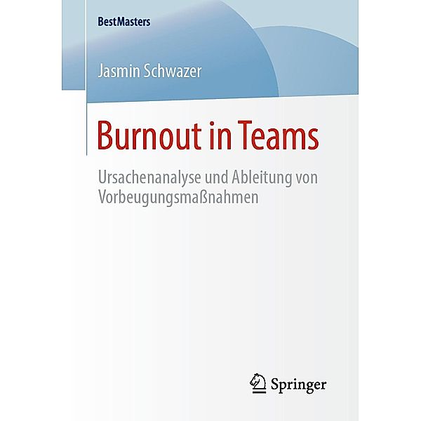 Burnout in Teams / BestMasters, Jasmin Schwazer