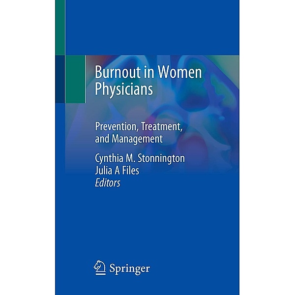 Burnout in Women Physicians