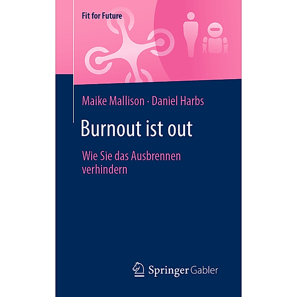 Burnout ist out, Maike Mallison, Daniel Harbs