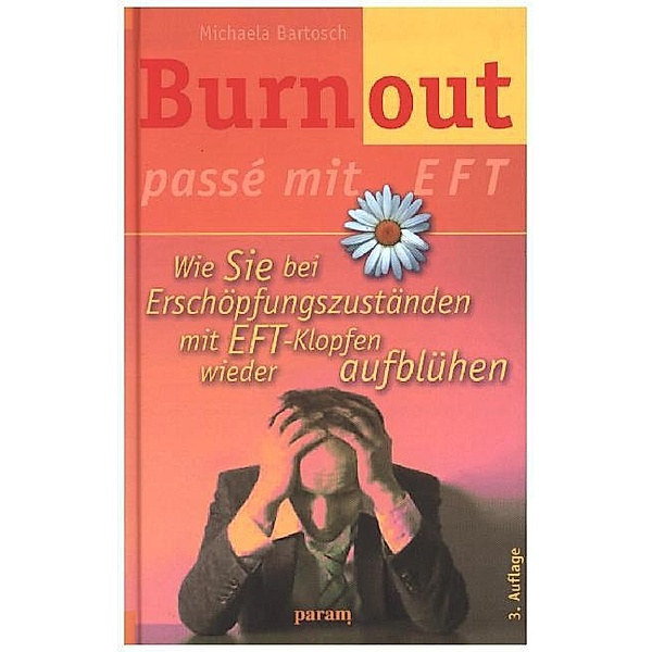 Burnout passé mit EFT, Michaela Bartosch