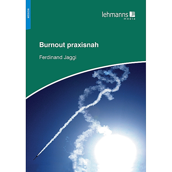 Burnout praxisnah, Ferdinand Jaggi