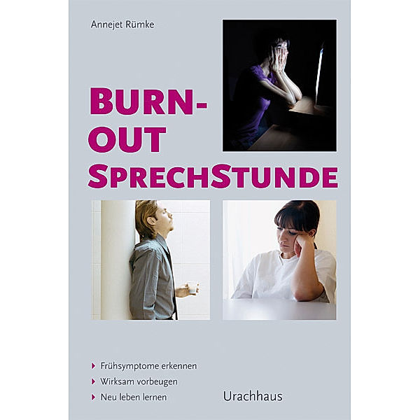 Burnout-Sprechstunde, Annejet Rümke