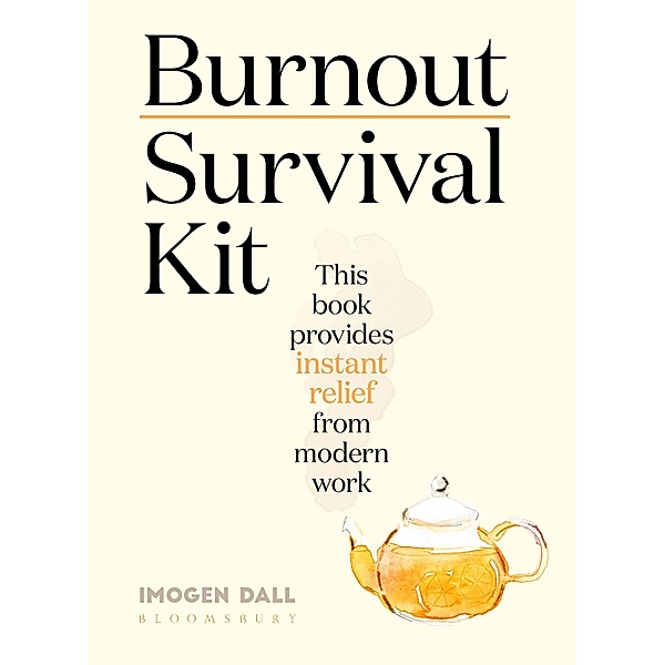 Burnout Survival Kit, Imogen Dall