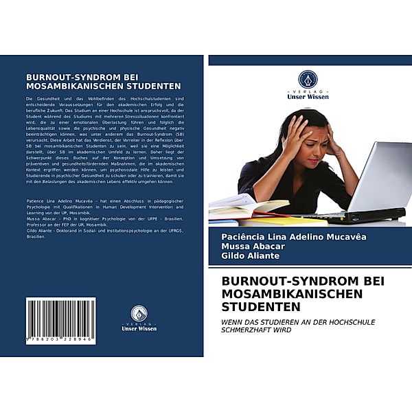 BURNOUT-SYNDROM BEI MOSAMBIKANISCHEN STUDENTEN, Paciência Lina Adelino Mucavêa, Mussa Abacar, Gildo Aliante