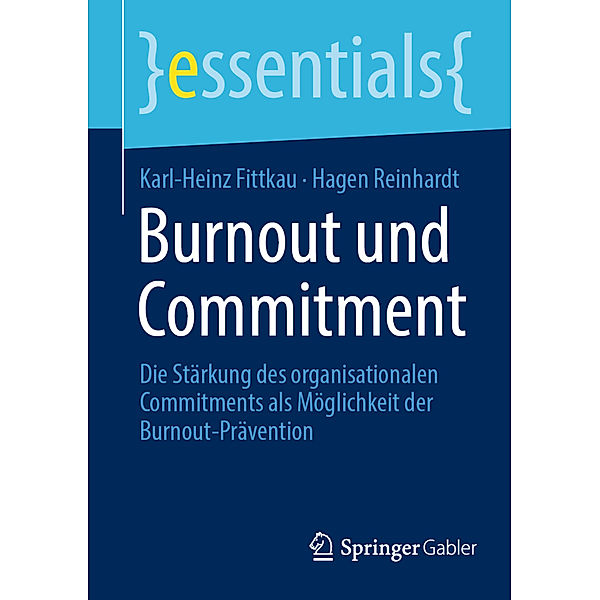 Burnout und Commitment, Karl-Heinz Fittkau, Hagen Reinhardt