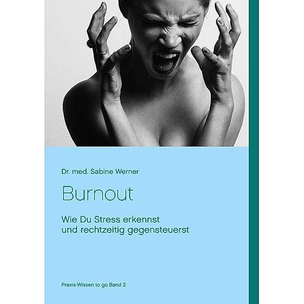 Burnout vermeiden, Sabine Werner