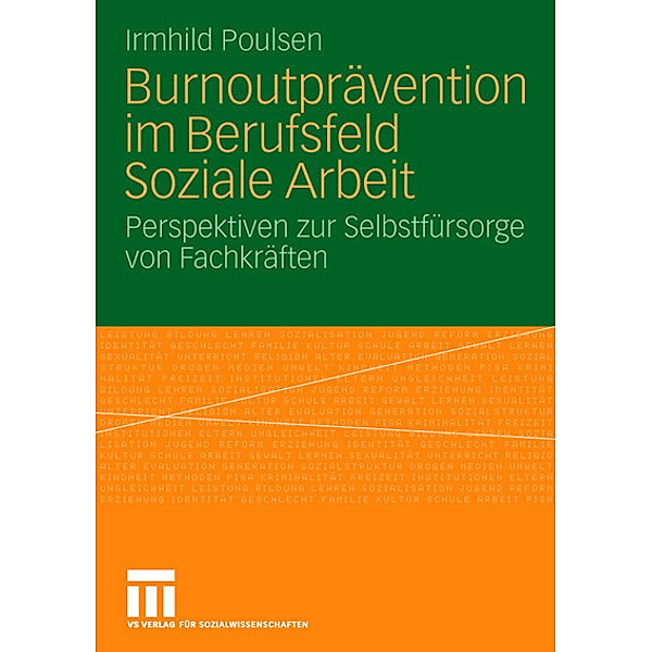 Burnoutprävention im Berufsfeld Soziale Arbeit, Irmhild Poulsen