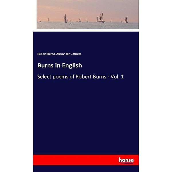 Burns in English, Robert Burns, Alexander Corbett