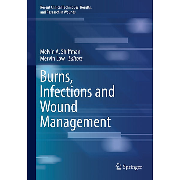 Burns, Infections and Wound Management