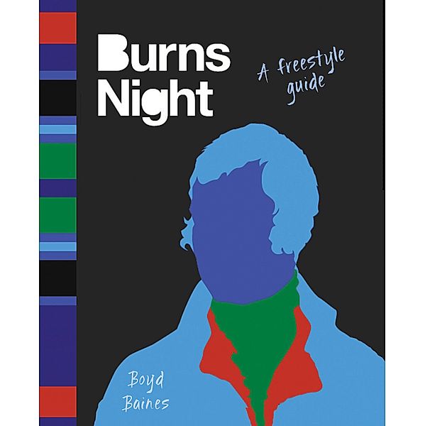 Burns Night: A Freestyle Guide / Saraband, Boyd Baines