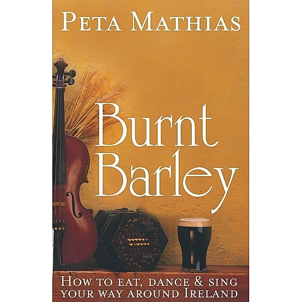 Burnt Barley, Peta Mathias