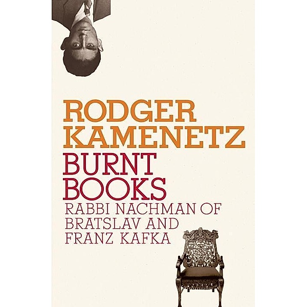 Burnt Books / Jewish Encounters Series, Rodger Kamenetz