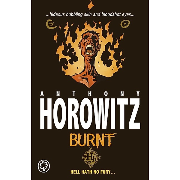 Burnt / Horowitz Horror Bd.3, Anthony Horowitz