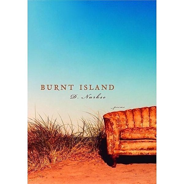 Burnt Island, D. Nurkse