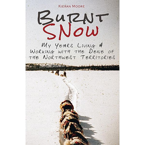 Burnt Snow, kieran Moore