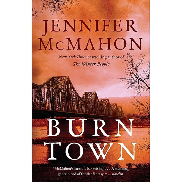 Burntown, Jennifer McMahon