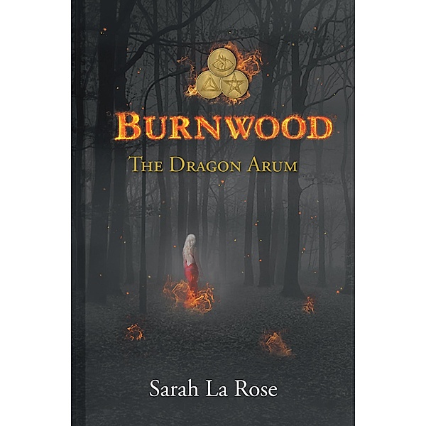 Burnwood, Sarah La Rose