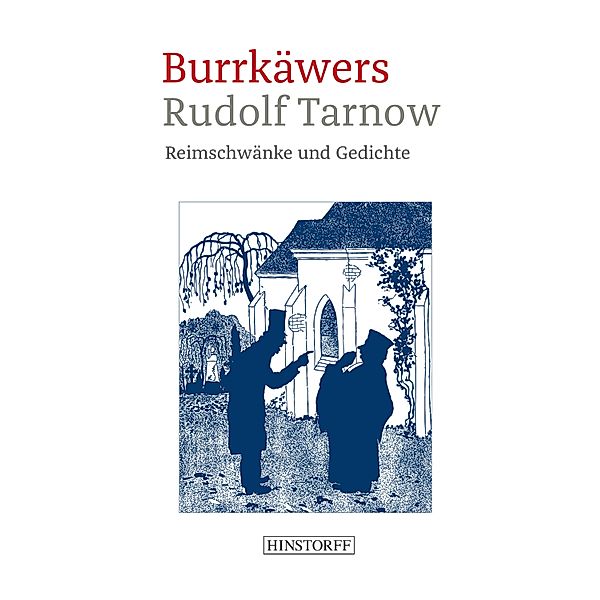 Burrkäwers, Rudolf Tarnow