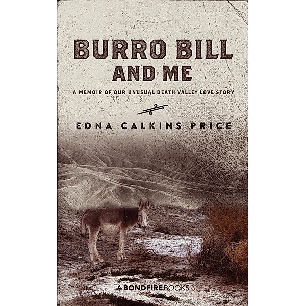 Burro Bill and Me, Edna Calkins Price