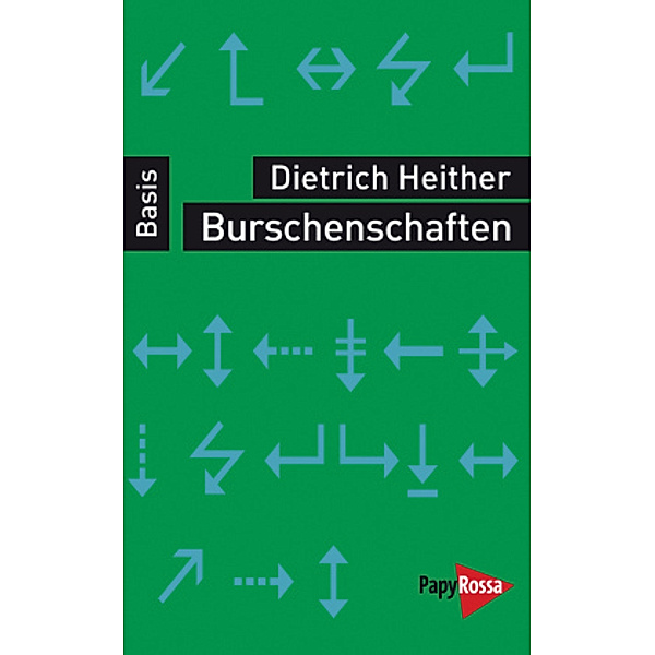 Burschenschaften, Dietrich Heither