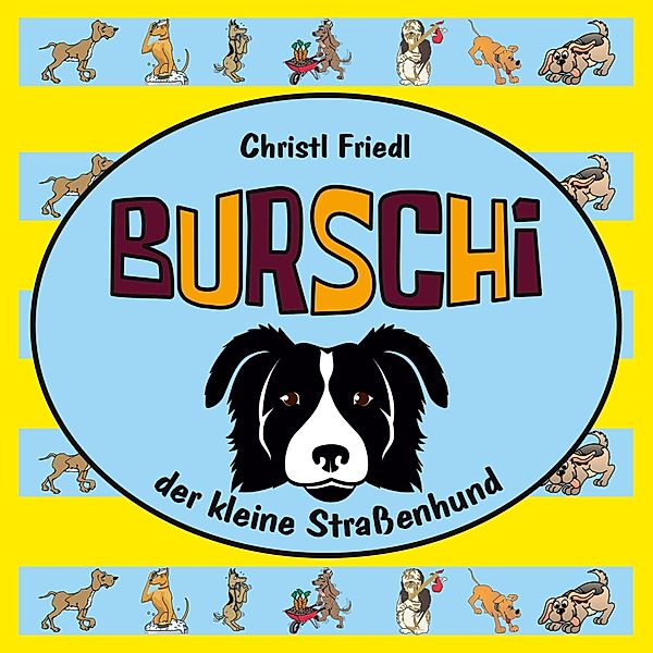 Burschi, Christl Friedl