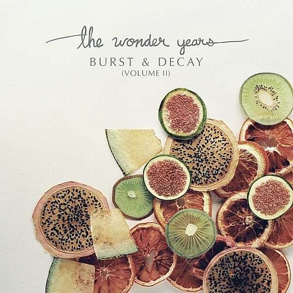 Burst & Decay - Vol.Ii (Vinyl), Wonder Years