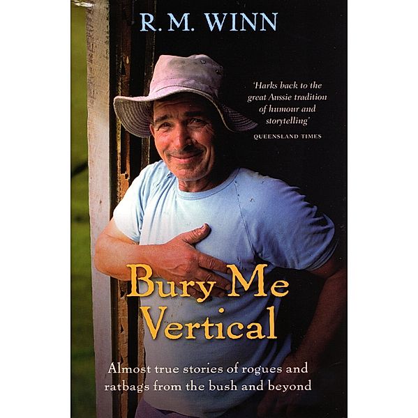 Bury Me Vertical, R. M. Winn
